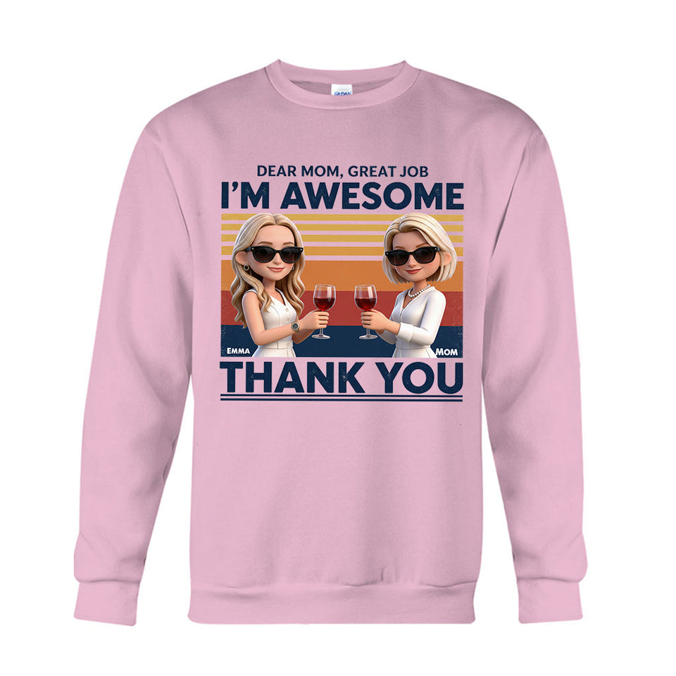 Dear Mom, Thank You - Personalized Mother T-shirt And Hoodie