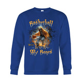 Basketball Is In My Bones - Personalized Basketball T-shirt And Hoodie