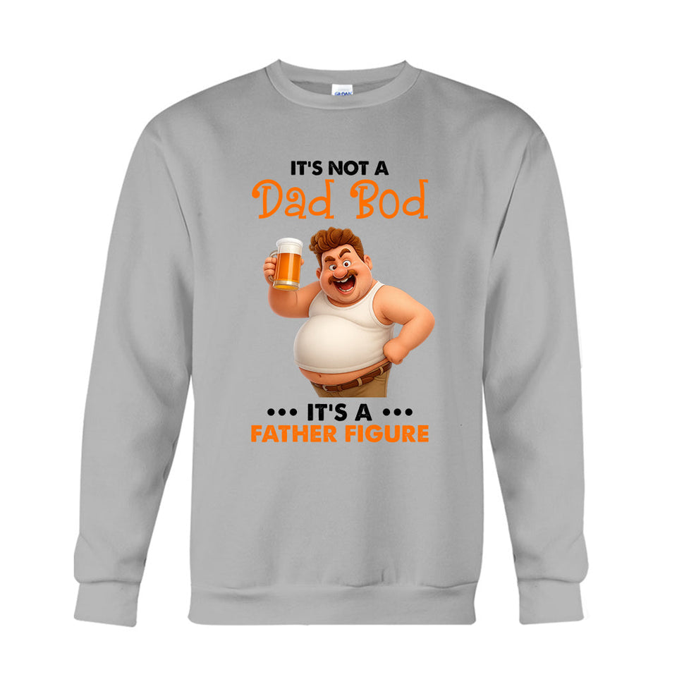 It's Not A Dad Bod It's Father Figure - Personalized Father T-shirt And Hoodie