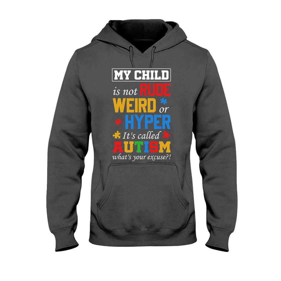 T-shirt et sweat à capuche « Mon enfant n'est ni impoli, ni bizarre, ni hyper classique » pour la sensibilisation à l'autisme 112021