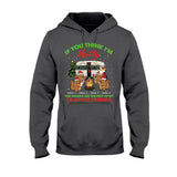 If You Think I'm Nutty You Should See The Rest Of My Camping Friends - Christmas Personalized T-shirt and Hoodie