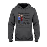 I Tried To Retire - Personalized Couple T-shirt and Hoodie