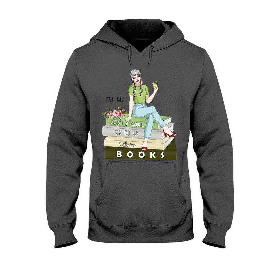 Just A Girl Who Loves Books - Personalized Book T-shirt and Hoodie