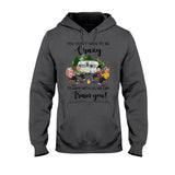 You Don't Have To Be Crazy To Camp With Us - Personalized Camping T-shirt and Hoodie
