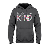 Be The I In Kind - Teacher T-shirt and Hoodie