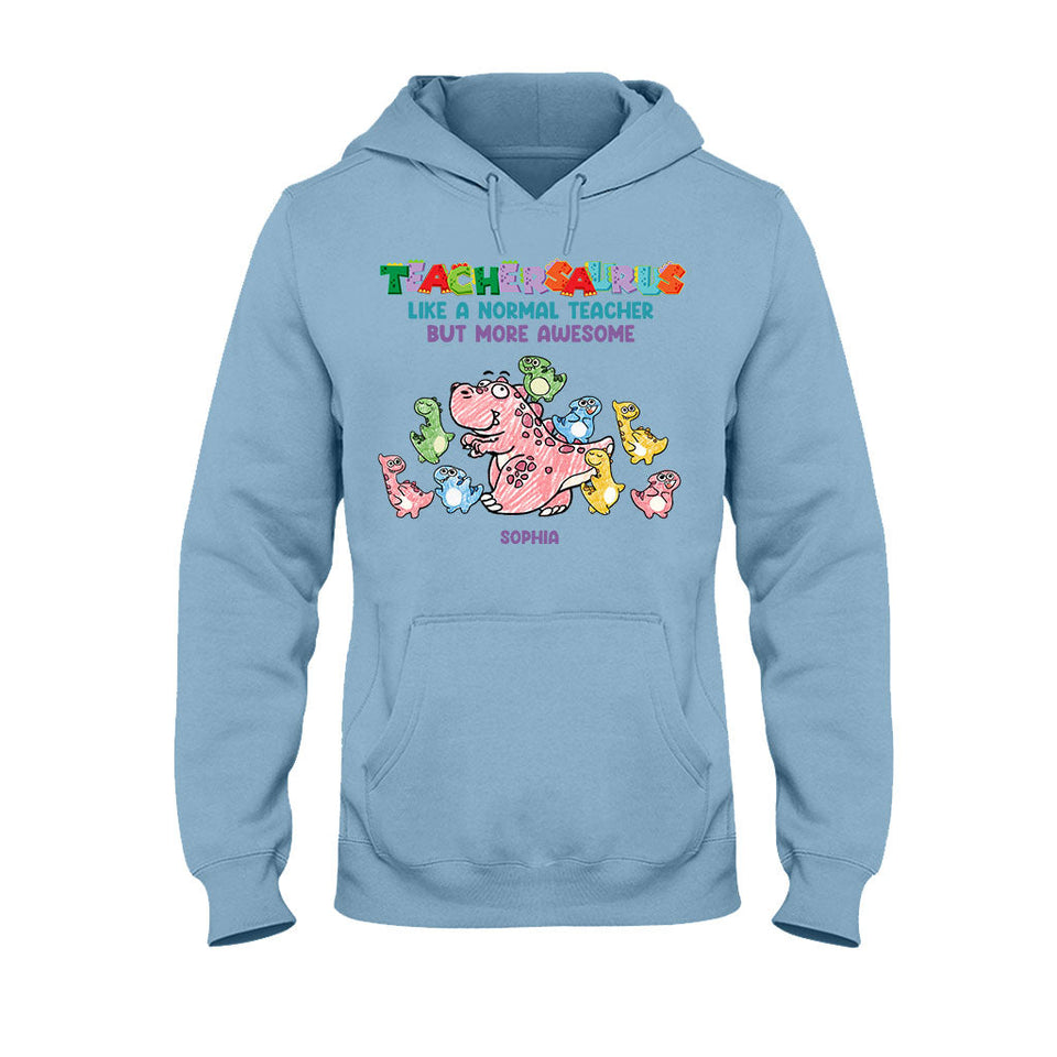 Teachersaurus - Personalized Teacher T-shirt and Hoodie
