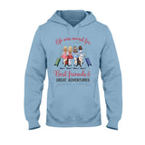 Life Was Meant For Best Friends And Great Adventures - Personalized Travelling T-shirt and Hoodie
