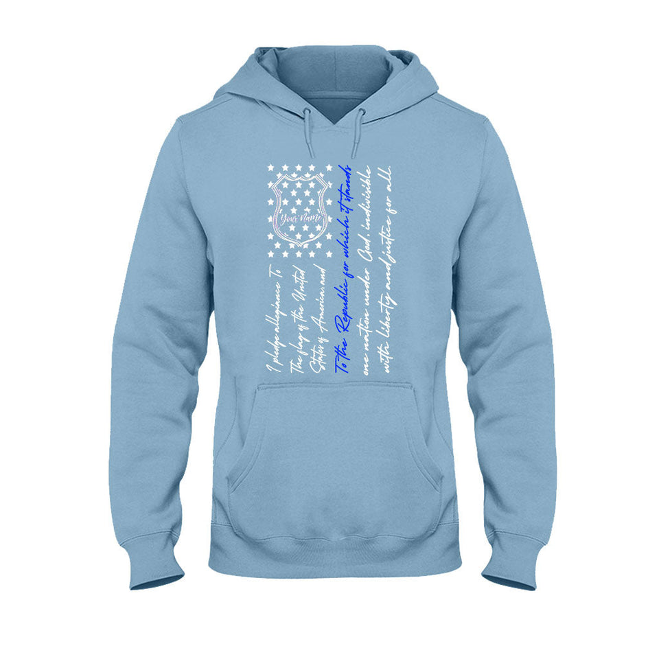 Police Badge Pledge Of Allegiance - Personalized Independence Day T-shirt and Hoodie