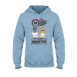 Forever To Go - Personalized Couple T-shirt and Hoodie