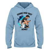 Custom Any Photo Doing Dad Shit - Personalized Father T-shirt And Hoodie