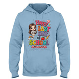Teacher Last Day Of School - Personalized Teacher T-shirt And Hoodie