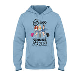 Cruise Squad - Cruising gift for friend, mom, sister, friend, daughter - Personalized T-shirt And Hoodie