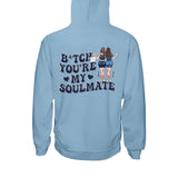You Are My Soulmate - Personalized Bestie T-shirt and Hoodie