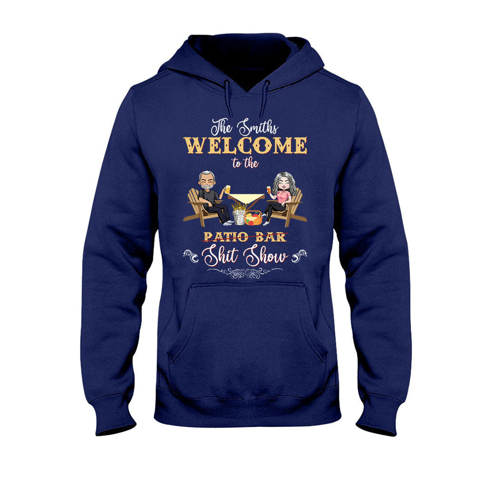 Welcome To The Shitshow - Personalized Backyard T-shirt and Hoodie