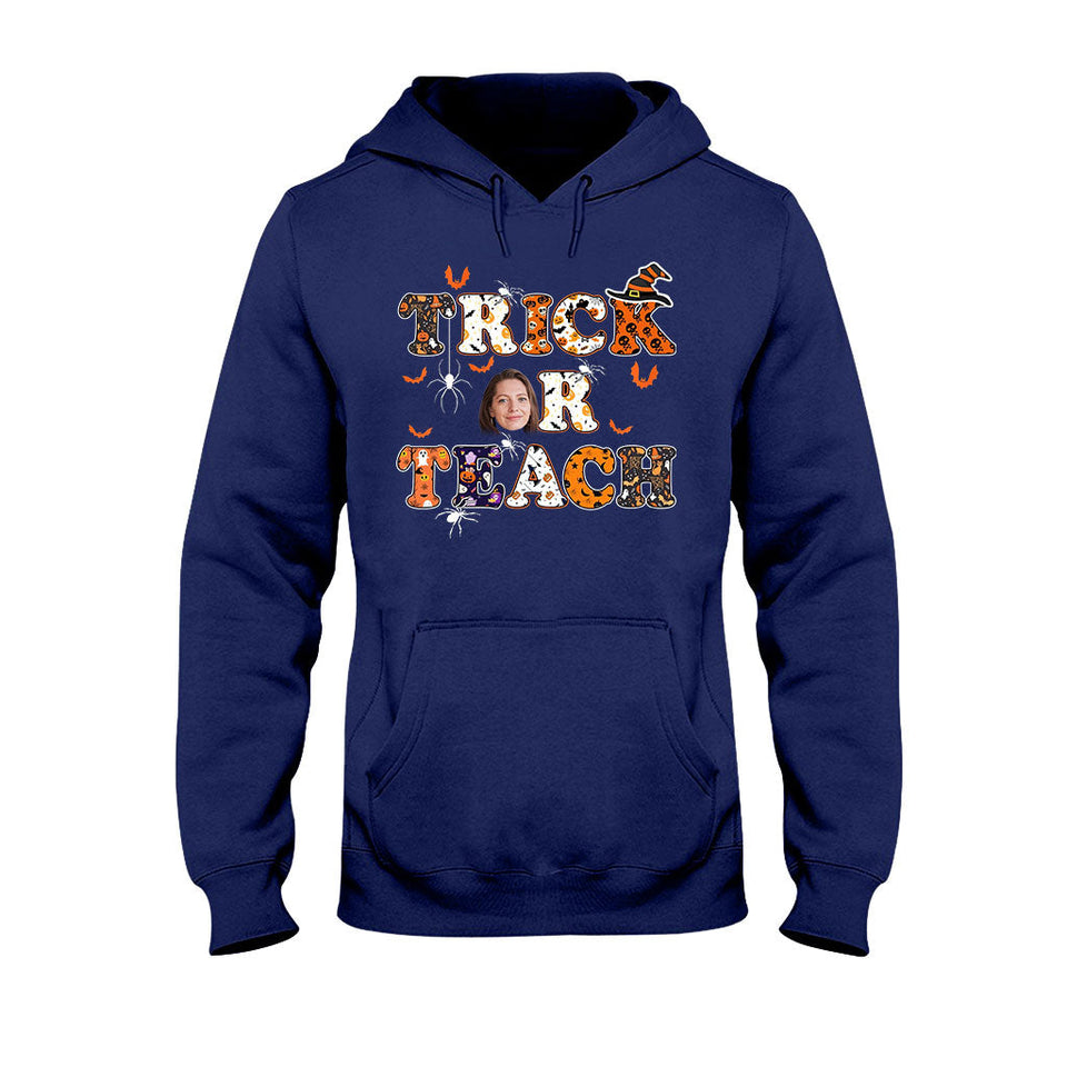 Treat Or Teach - Personalized Teacher T-shirt and Hoodie