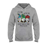I’m Fine - Christmas Nurse T-shirt and Hoodie