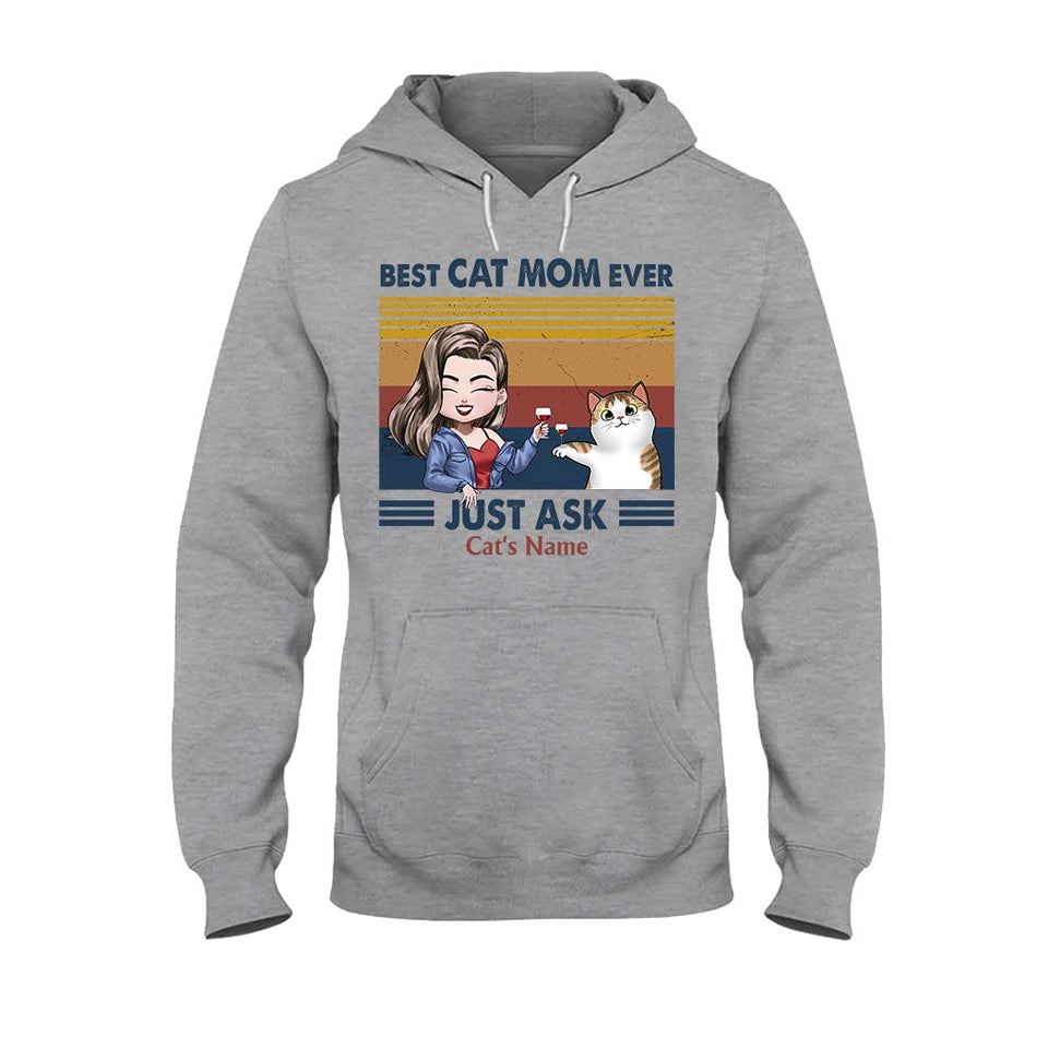 Best Cat Mom Ever - Personalized Cat T-shirt and Hoodie