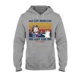 Best Cat Mom Ever - Personalized Cat T-shirt and Hoodie