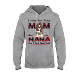 I Have Two Titles - Personalized Mother's Day Grandma T-shirt and Hoodie