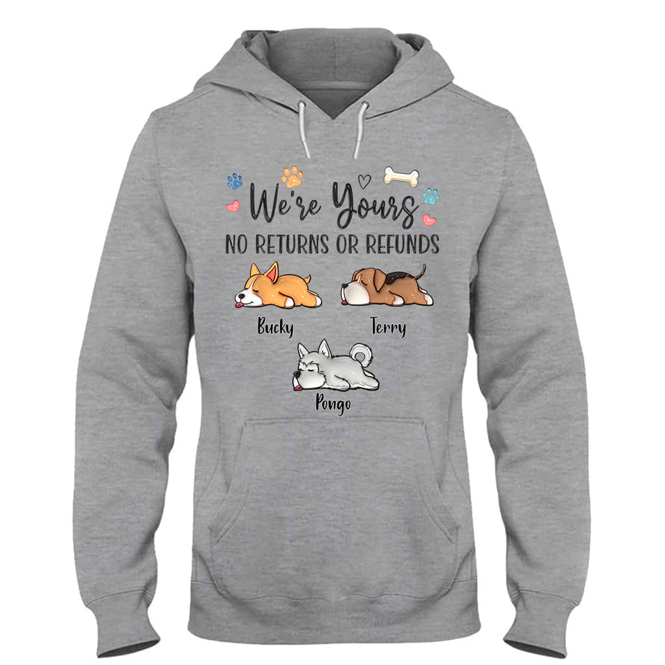 We're Yours - Personalized Dog T-shirt And Hoodie