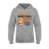 Living That Mom Life - Personalized Mother's Day Basketball T-shirt and Hoodie