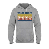 What The F Photography T-shirt and Hoodie