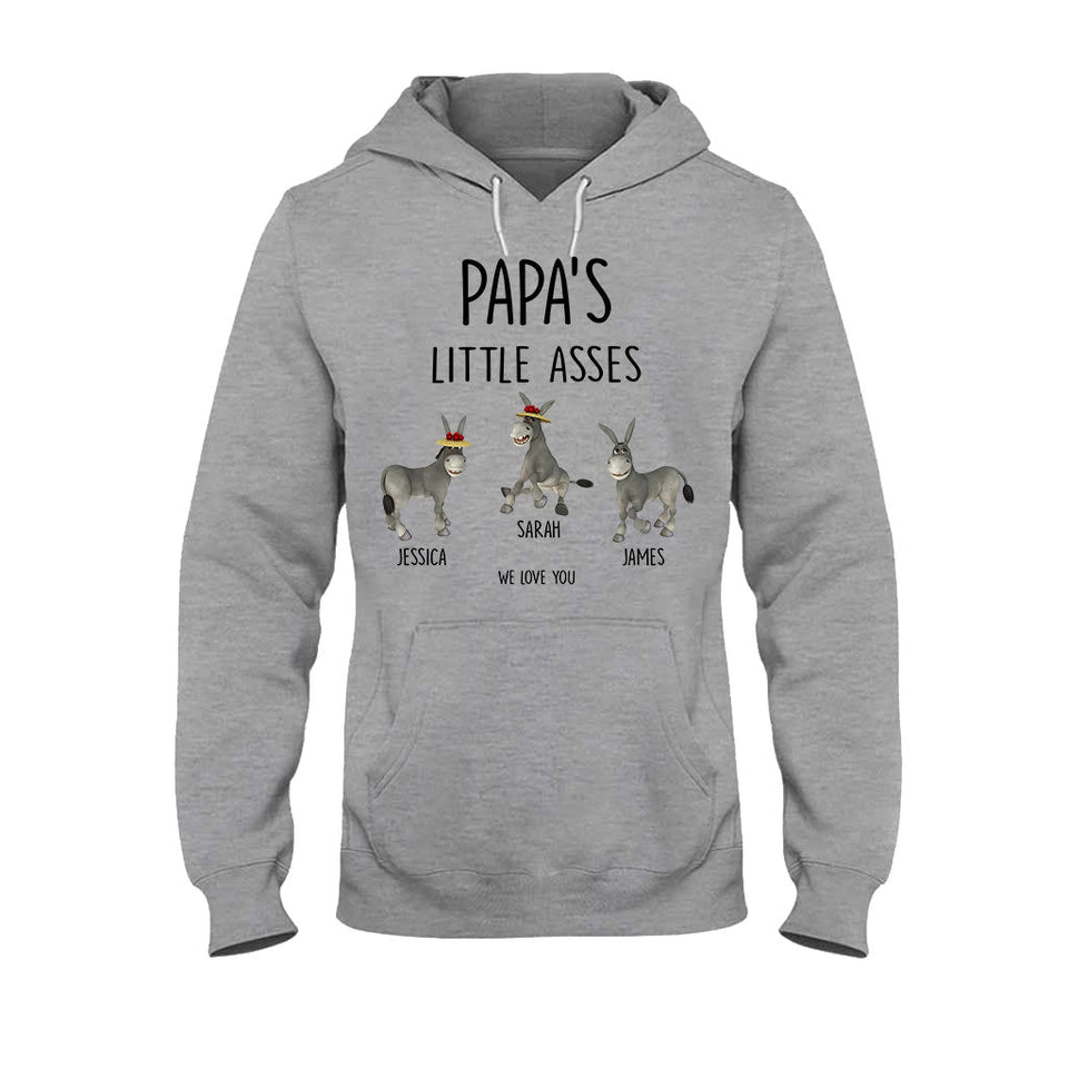 Little Asses - Gift for dad, grandpa, mom, uncle, aunt, grandma - Personalized T-shirt And Hoodie
