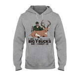 I Like Big Bucks - Personalized Hunting T-shirt and Hoodie