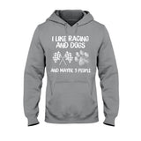 I Like Racing T-shirt And Hoodie 062021