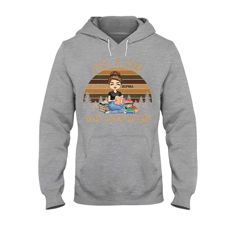 Just A Girl Who Loves Books - Personalized Book T-shirt and Hoodie