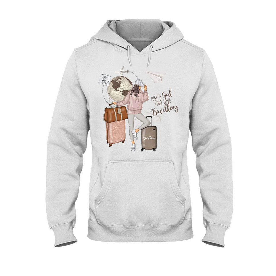 Just A Girl Who Loves Travelling - Personalized T-shirt and Hoodie