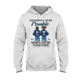Trouble Together - Personalized Bestie T-shirt And Hoodie
