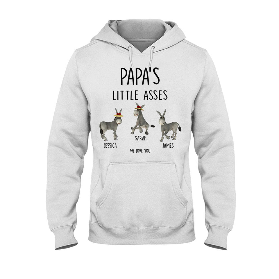 Little Asses - Gift for dad, grandpa, mom, uncle, aunt, grandma - Personalized T-shirt And Hoodie