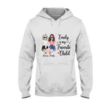 My Favorite Child - Personalized Mother's day Mother T-shirt and Hoodie
