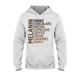 Melanin  - African American T-shirt And Hoodie 062021