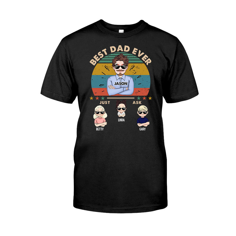 Best Dad Ever - Personalized Father T-shirt and Hoodie