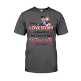 Our Love Story Is My Favorite - Personalized Couple T-shirt and Hoodie