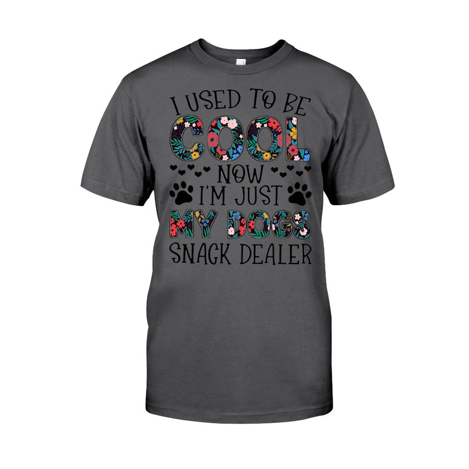I Used To Be Cool Dog -  T-shirt and Hoodie 102021