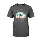 Sun, Sea, The Sand And Me - Personalized Sea Lover T-shirt and Hoodie