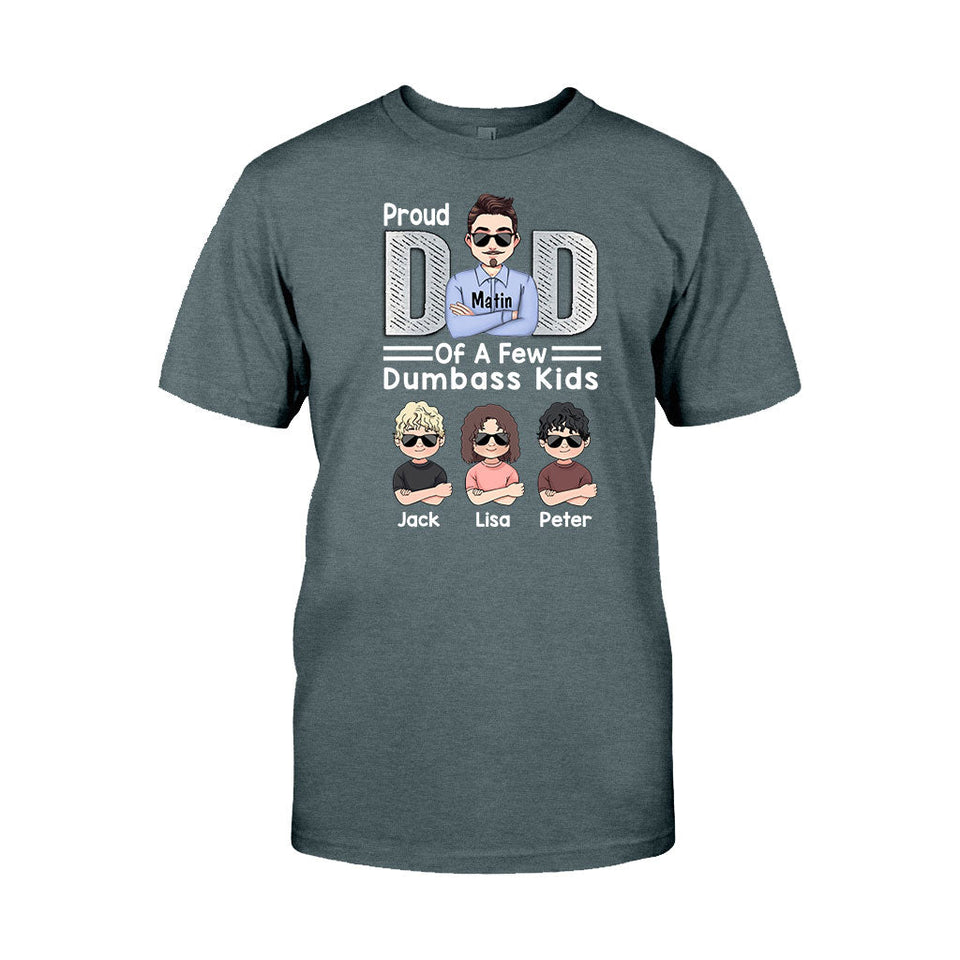 Proud Dad Of A Few - Personalized Father's Day Father T-shirt and Hoodie