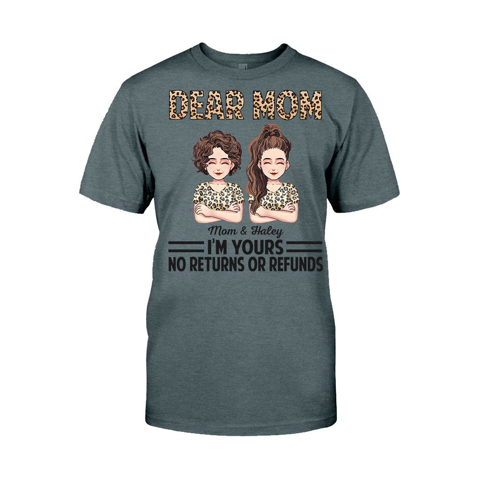 Dear Mom Dear Dad I'm Yours - Gift for mom, dad - Personalized T-shirt And Hoodie