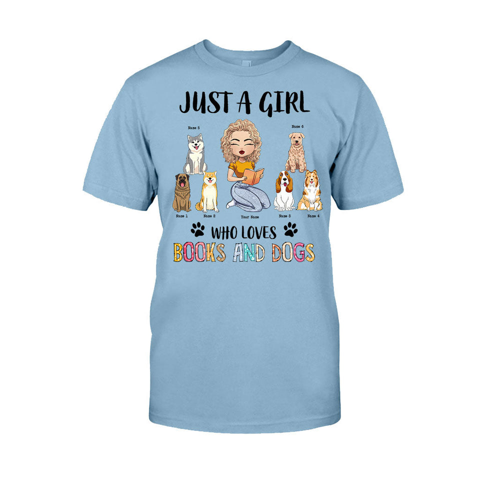 Just A Girl Who Loves Books And Dogs - Personalized Book T-shirt and Hoodie