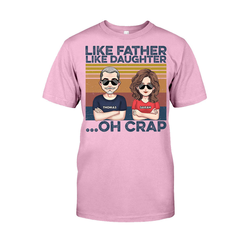 Like Father Like Son - Gift for dad, dad - Personalized T-shirt And Hoodie
