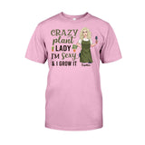 Crazy Plant Lady - Personalized Gardening T-shirt and Hoodie