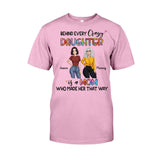 Behind Every Daughter - Personalized Mother's Day Mother T-shirt and Hoodie