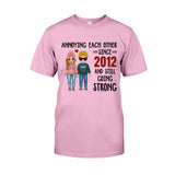 Annoying Each Other - Personalized Couple T-shirt and Hoodie