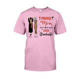 Proud Mom - Personalized Mother's Day Graduation T-shirt and Hoodie