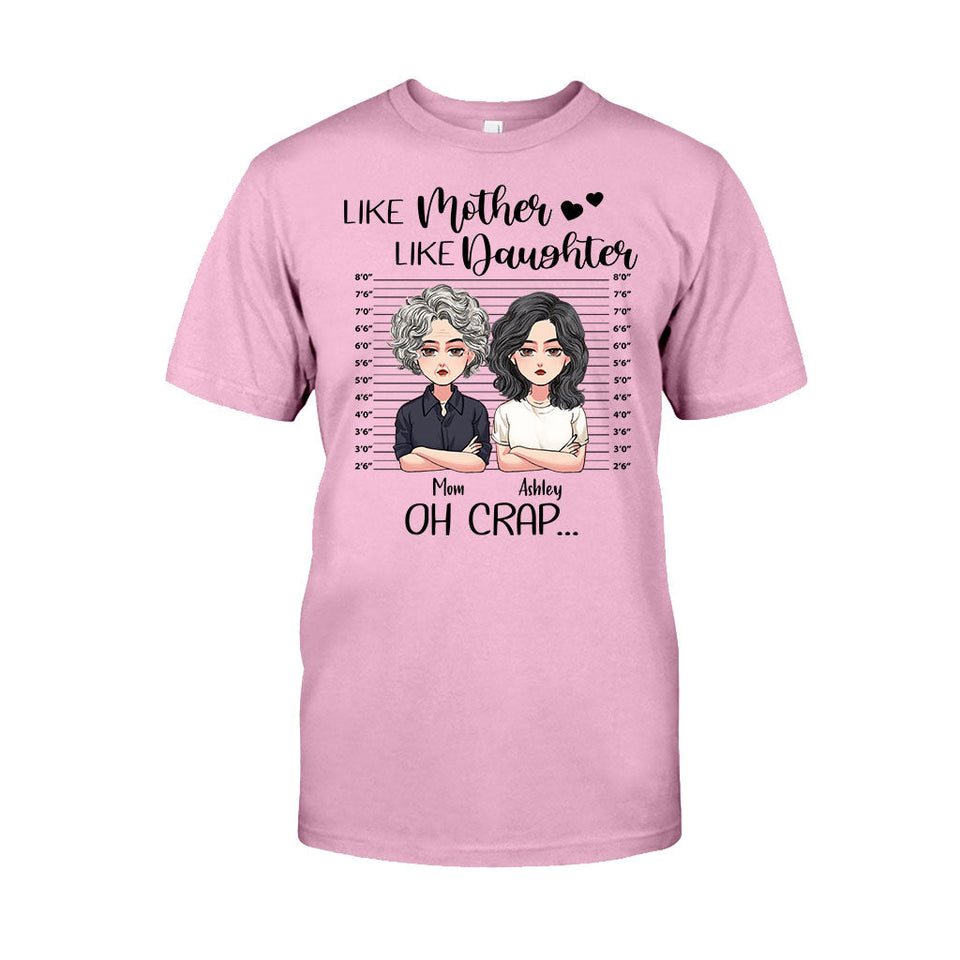 Like Mother Like Daughter - Personalized Mother's Day Mother T-shirt and Hoodie