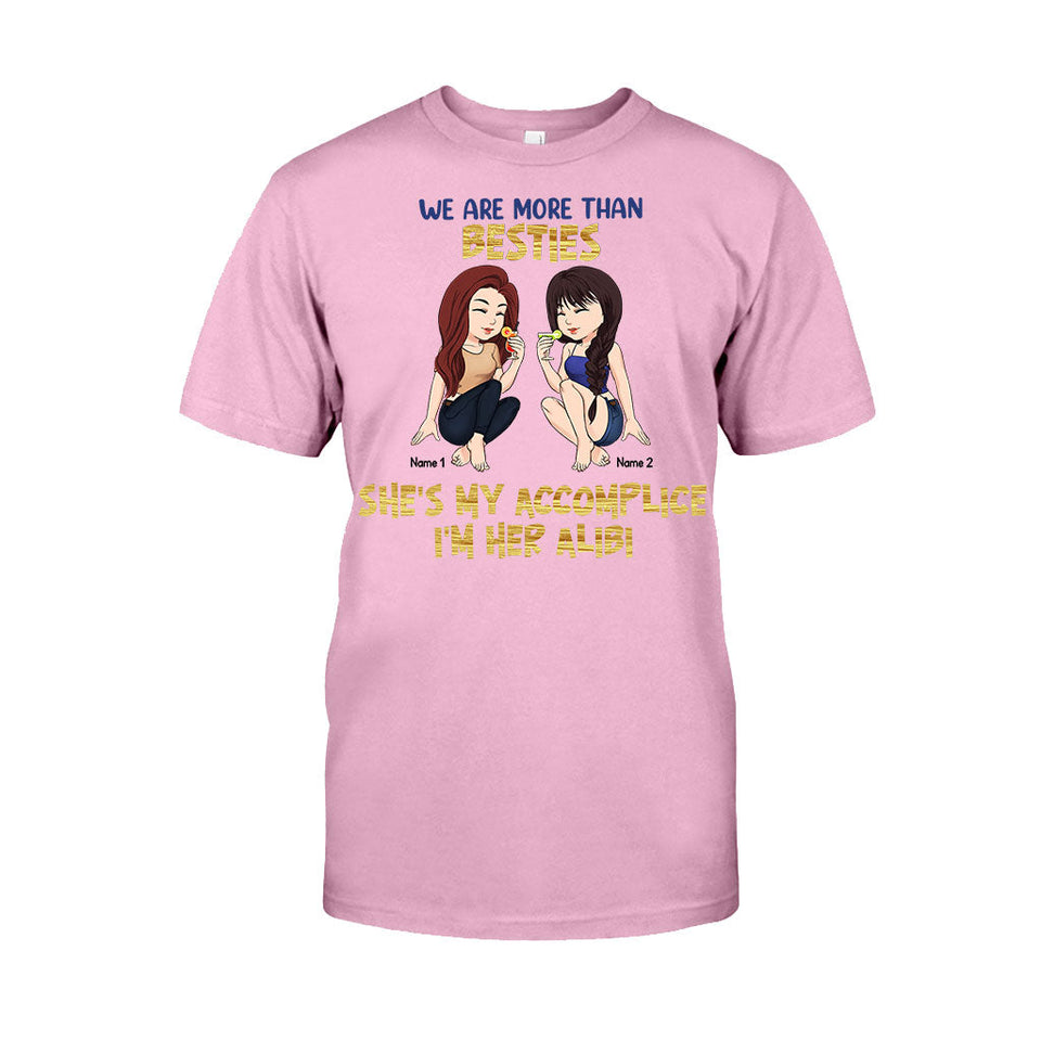 Best Friends Are The Sisters We Choose For Ourselves - Bestie gift for sister - Personalized T-shirt And Hoodie