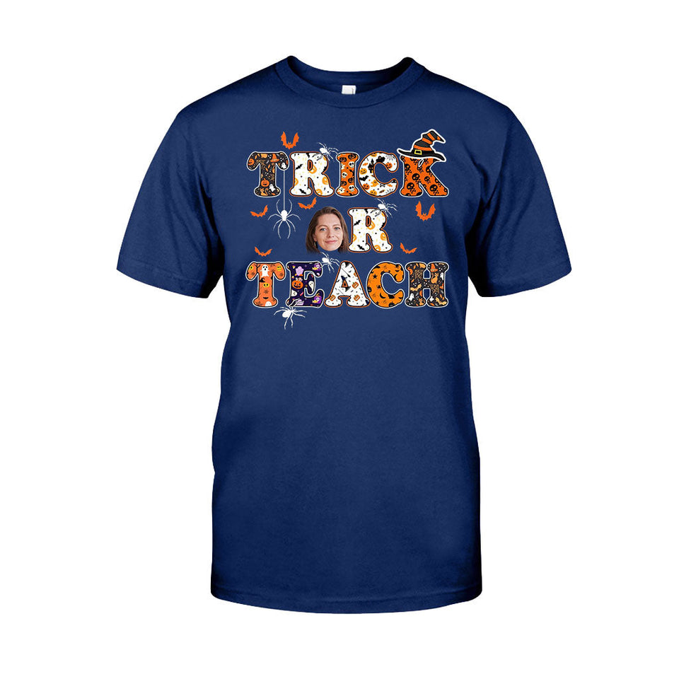 Treat Or Teach - Personalized Teacher T-shirt and Hoodie